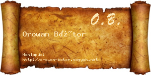 Orowan Bátor névjegykártya